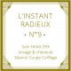 L'instant radieux n°9